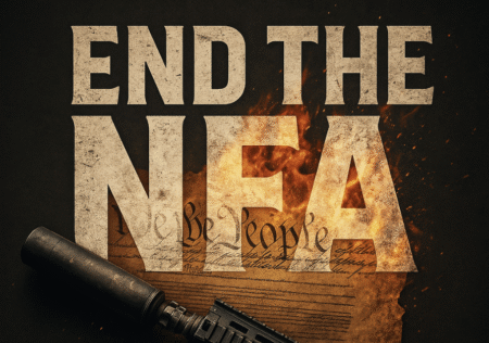 Gun-Rights Groups Sue to Dismantle the NFA