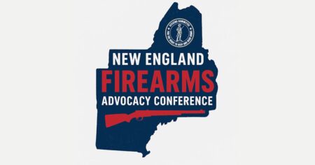 New England Gun Rights Conference Set for May 30 New England Gun Rights Conference Set for May 30